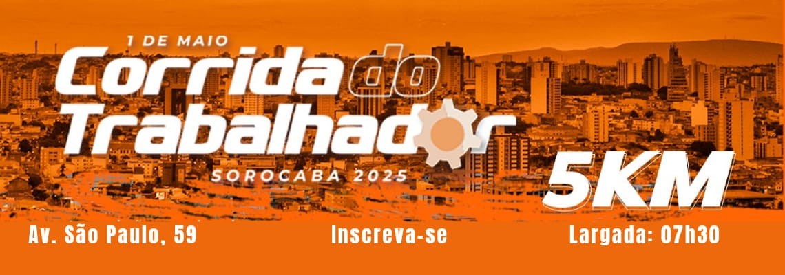 CORRIDA DO TRABALHADOR SOROCABA
